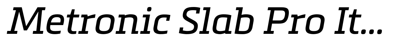 Metronic Slab Pro Italic